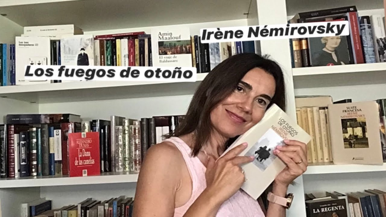 LOS FUEGOS DE OTOÑO. IRÈNE NÉMIROVSKY