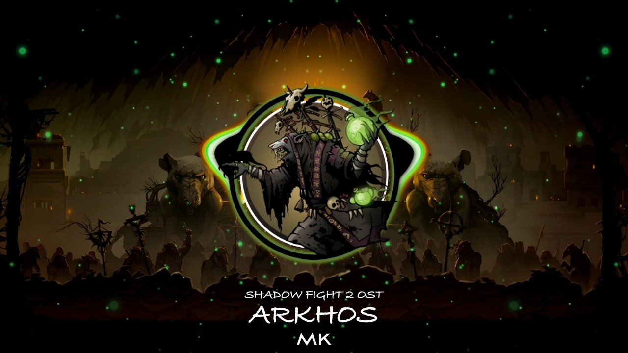 Shadow Fight 2 OST - ARKHOS