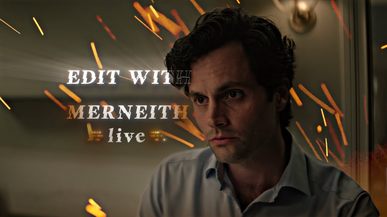 Editing on After Effects | Joe Goldberg | YOU | Merneith | #joegoldberg #aftereffects #edits