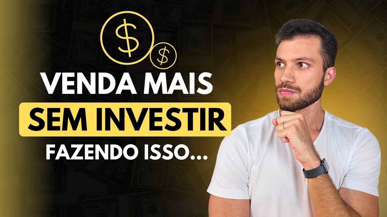 Como Vender Mais (sem investir nada) 