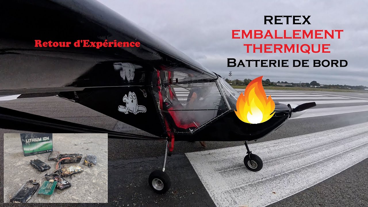 RetEx: Emballement Batterie LiPo sur ULM