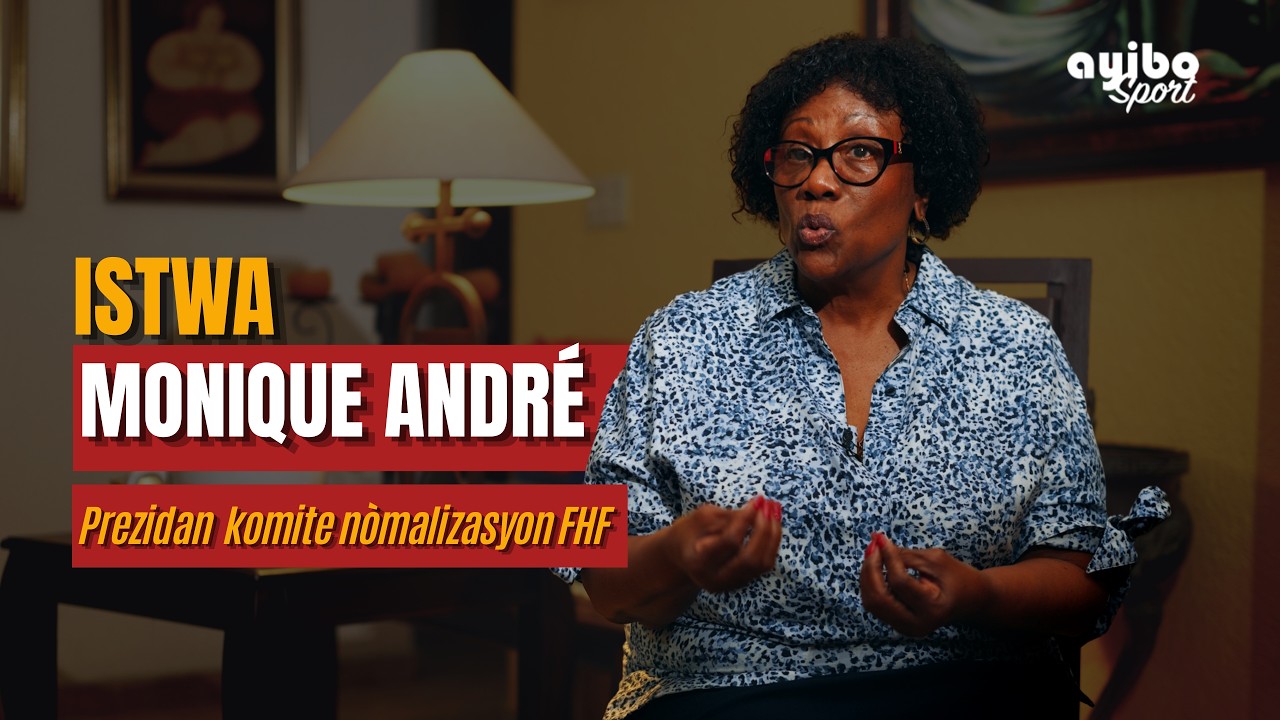 Soti pyonye nan foutbòl fanm an Ayiti pou rive lidè nan federasyon an | Istwa Monique André