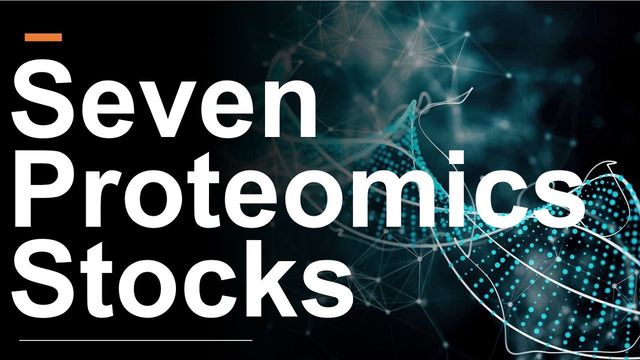 Investing in Proteomics Stocks? Read This First!