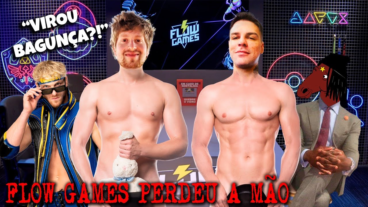 DEU A LOUCA NO FLOW GAMES!!!