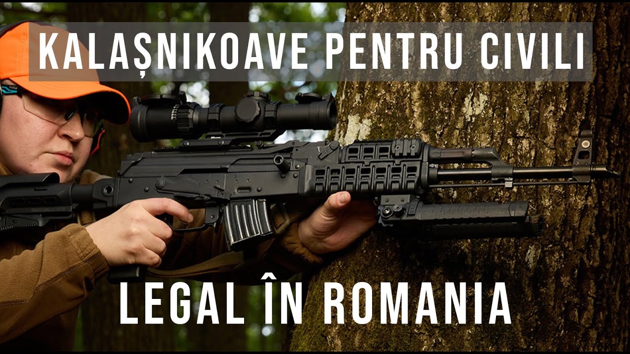Arme Kalașnikov legale pentru civili în România (AK-47, AKM, AK-74 etc.)