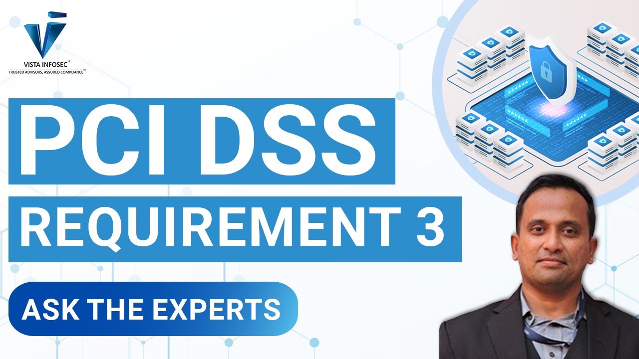 [PCI DSS Requirement 3 ] Summary of Changes from Version 3.2.1 to 4.0 Explained