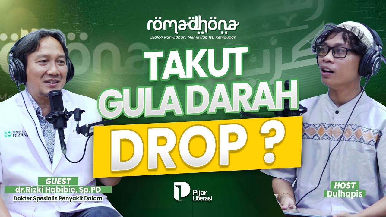 Takut Gula Darah DROP⁉️Ini Aturan Aman Bagi Penderita Diabetes Saat Puasa‼️ - Romadhona EPS 20