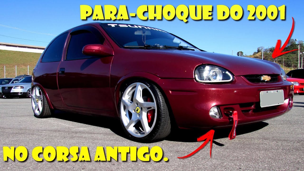 Como colocar para choque do corsa 2001 no corsa antigo 97