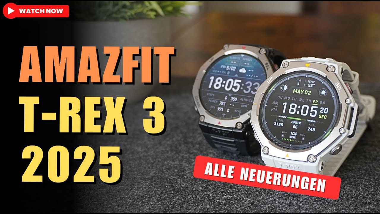 Amazfit T-Rex 3 in 2025: Alle Neuerungen - jetzt noch besser!