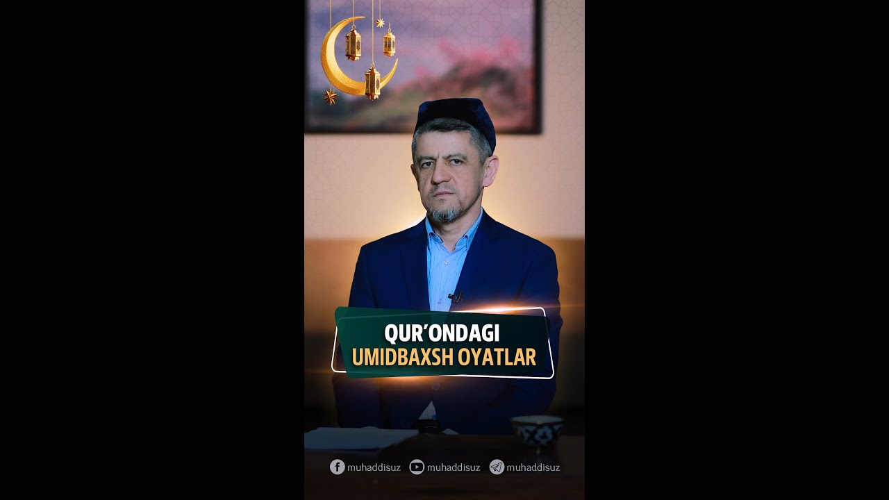 Qur'ondagi umidbaxsh oyatlar
