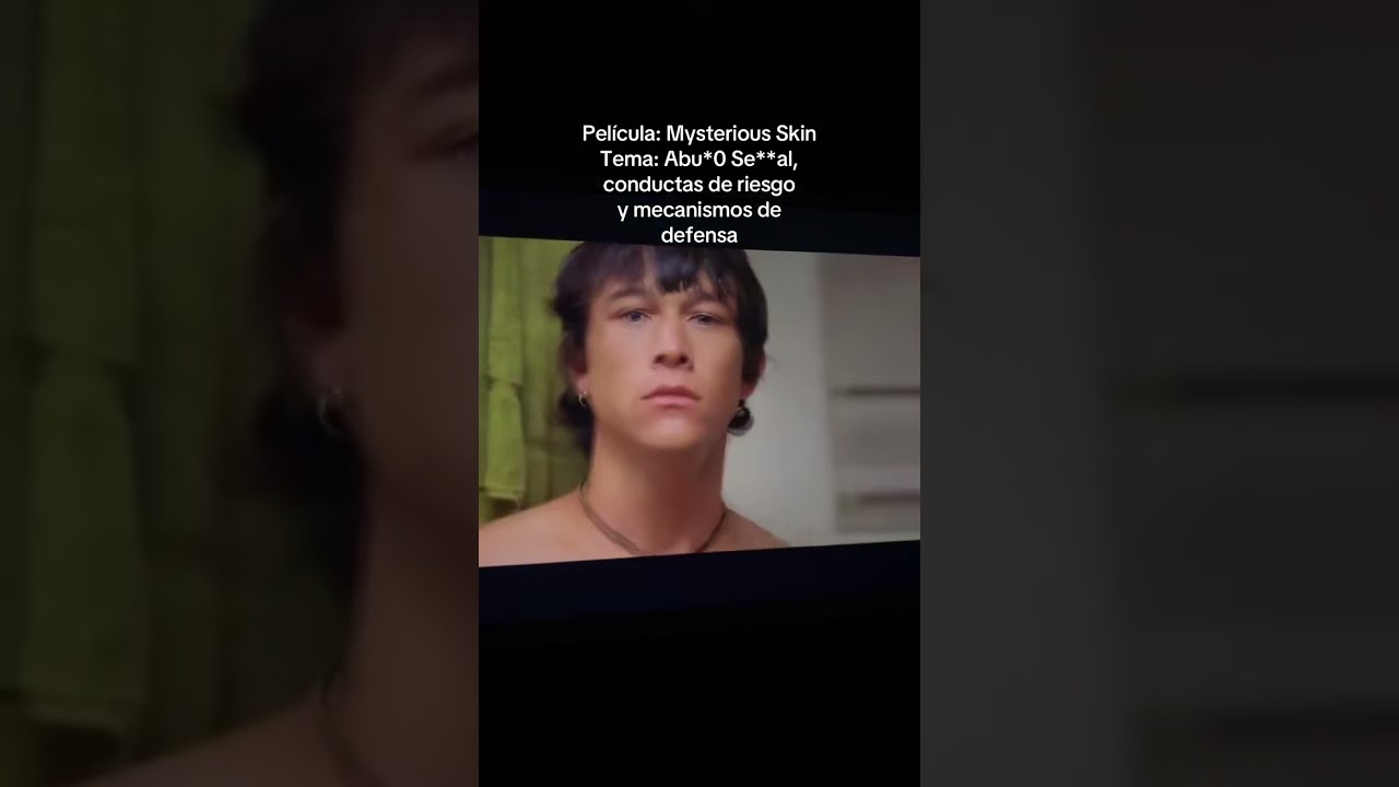 Pel&iacute;cula: Mysterious Skin