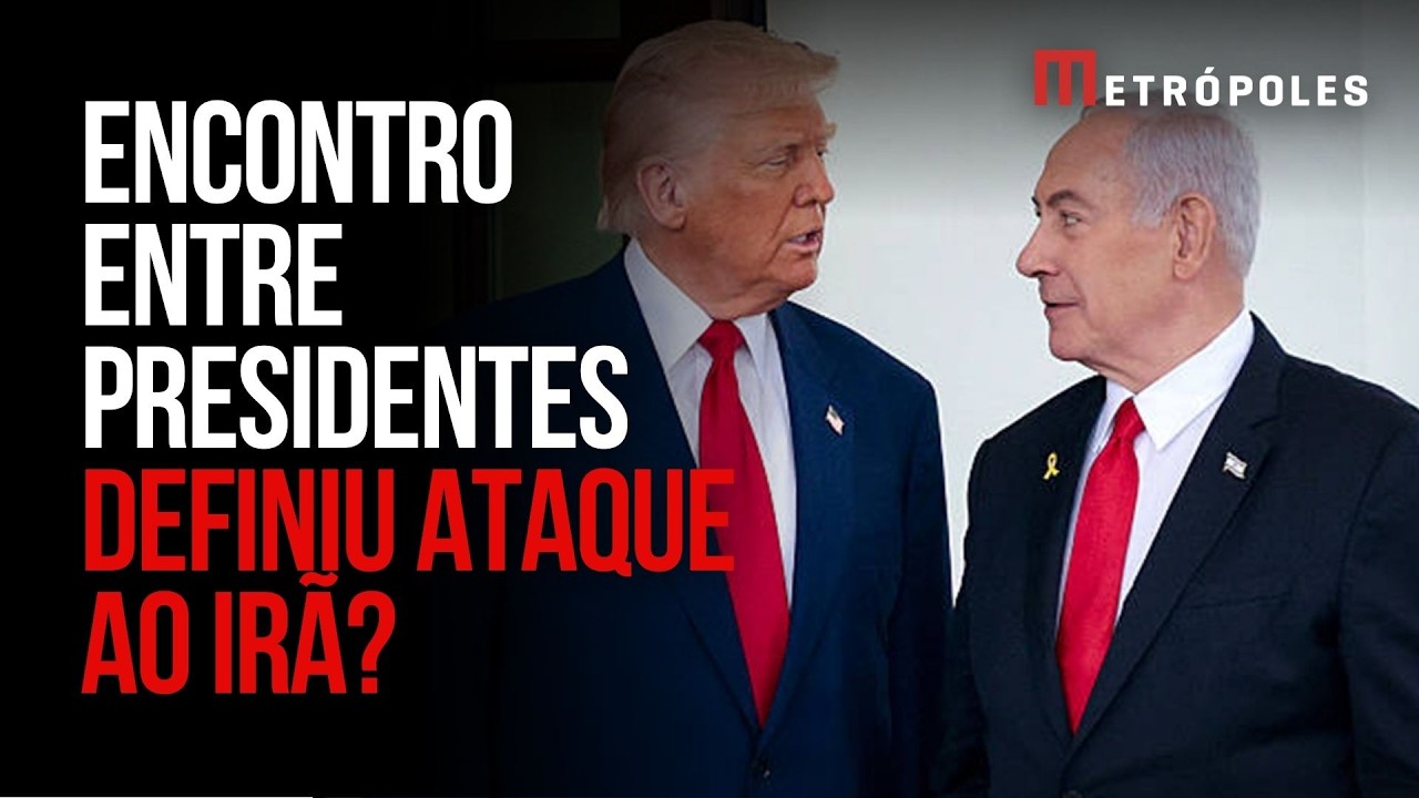 Netanyahu e Trump teriam definido ataque ao Irã em reunião na Casa Branca