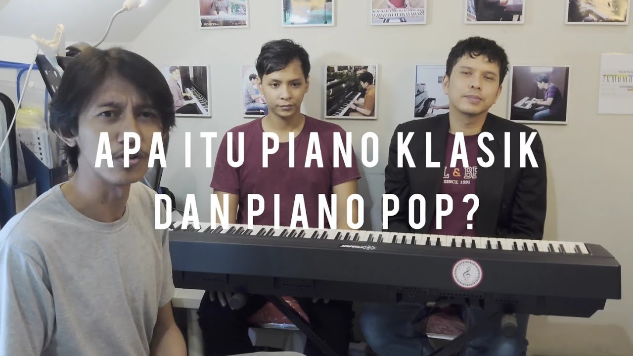 [Ngobrol Bareng] PEMBAHASAN PIANO POP DAN KLASIK