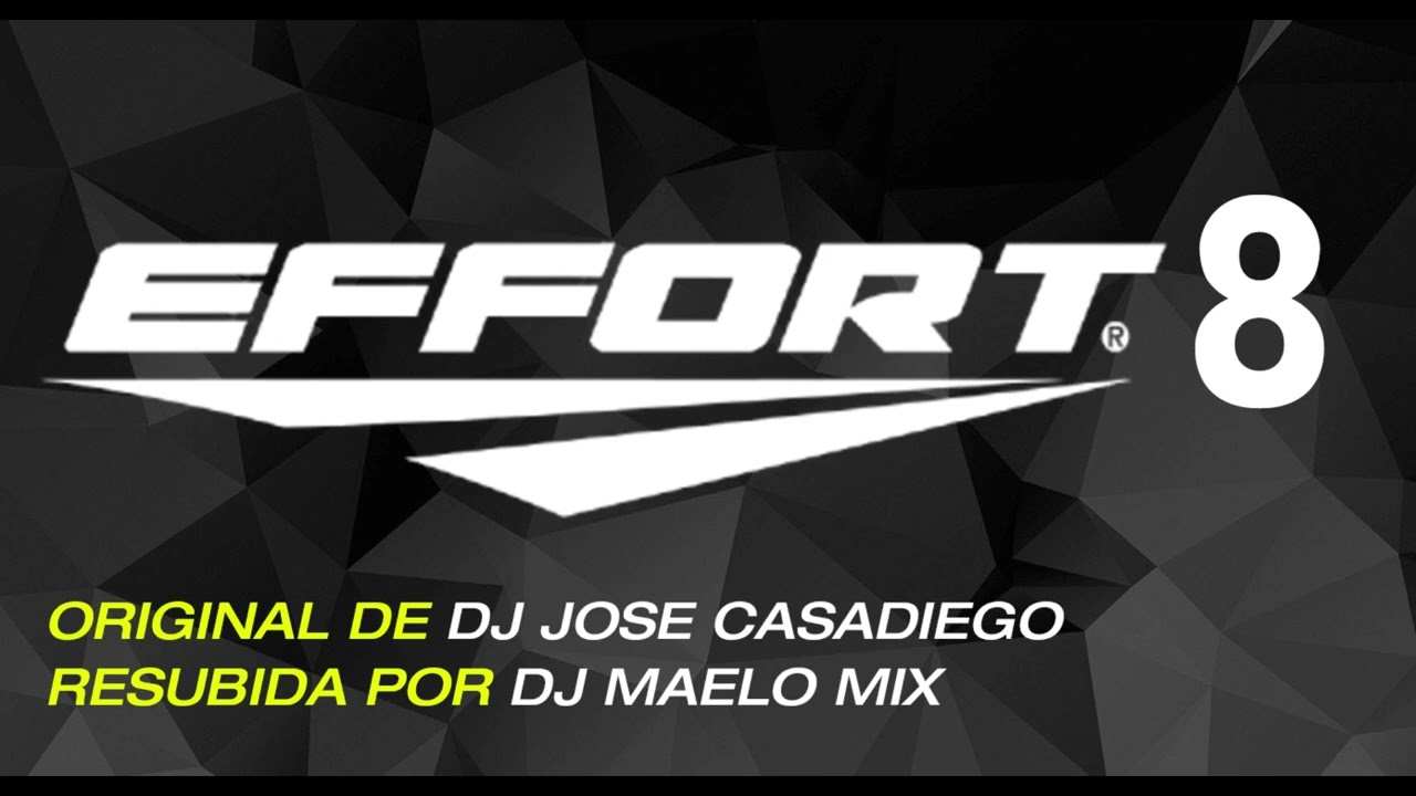 DJ Jose Casadiego - Effort 8 (Afro Mix) MaeloMix