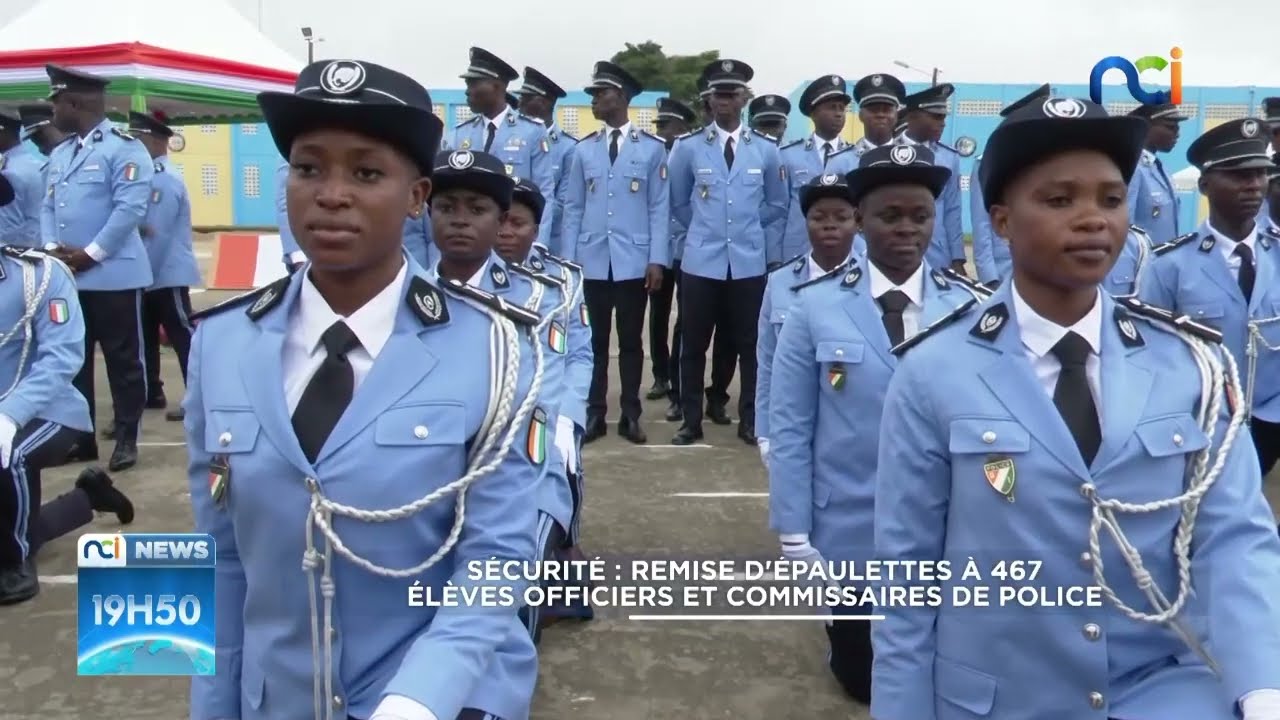 NCI News | Sécurité : remise d'épaulettes à 467 élèves officiers et commissaires de police