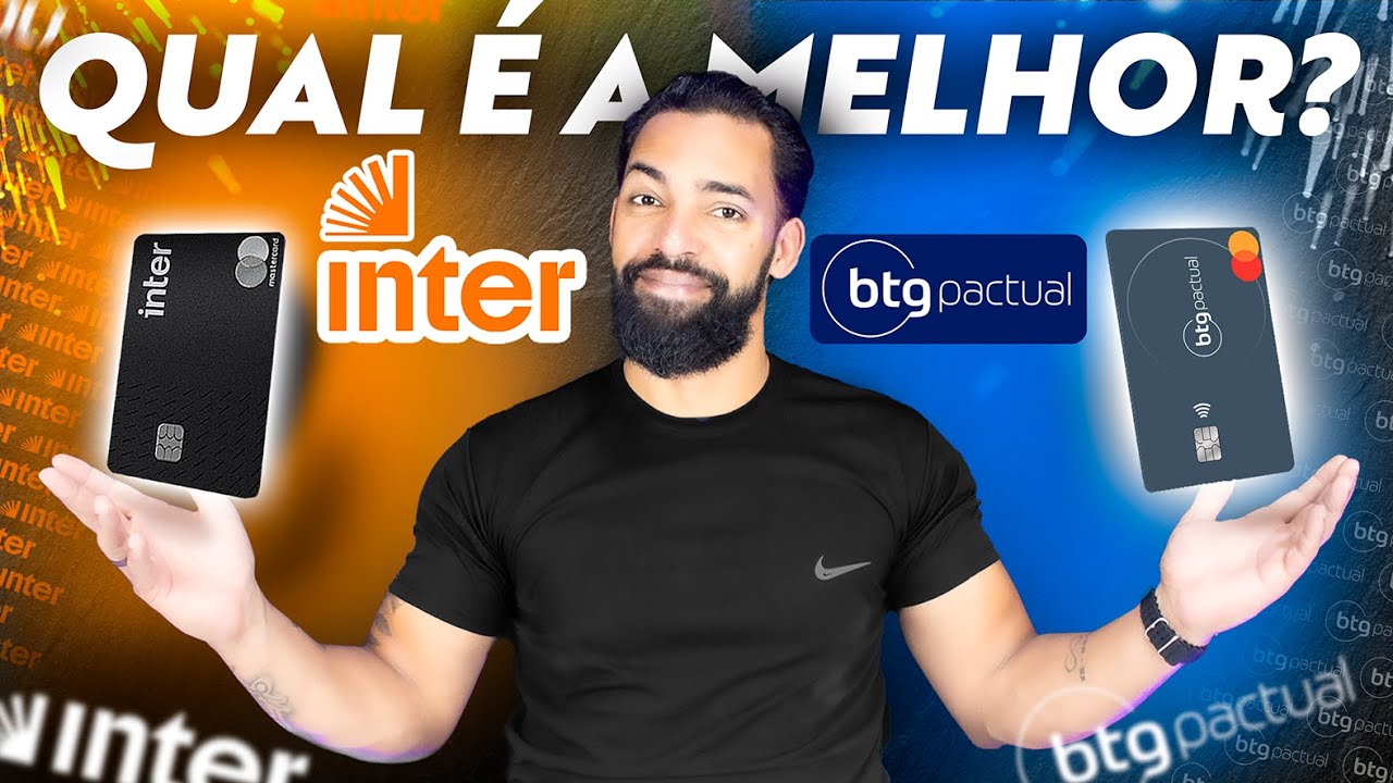 Banco Inter OU Btg Pactual QUAL A MELHOR CONTA DIGITAL ?