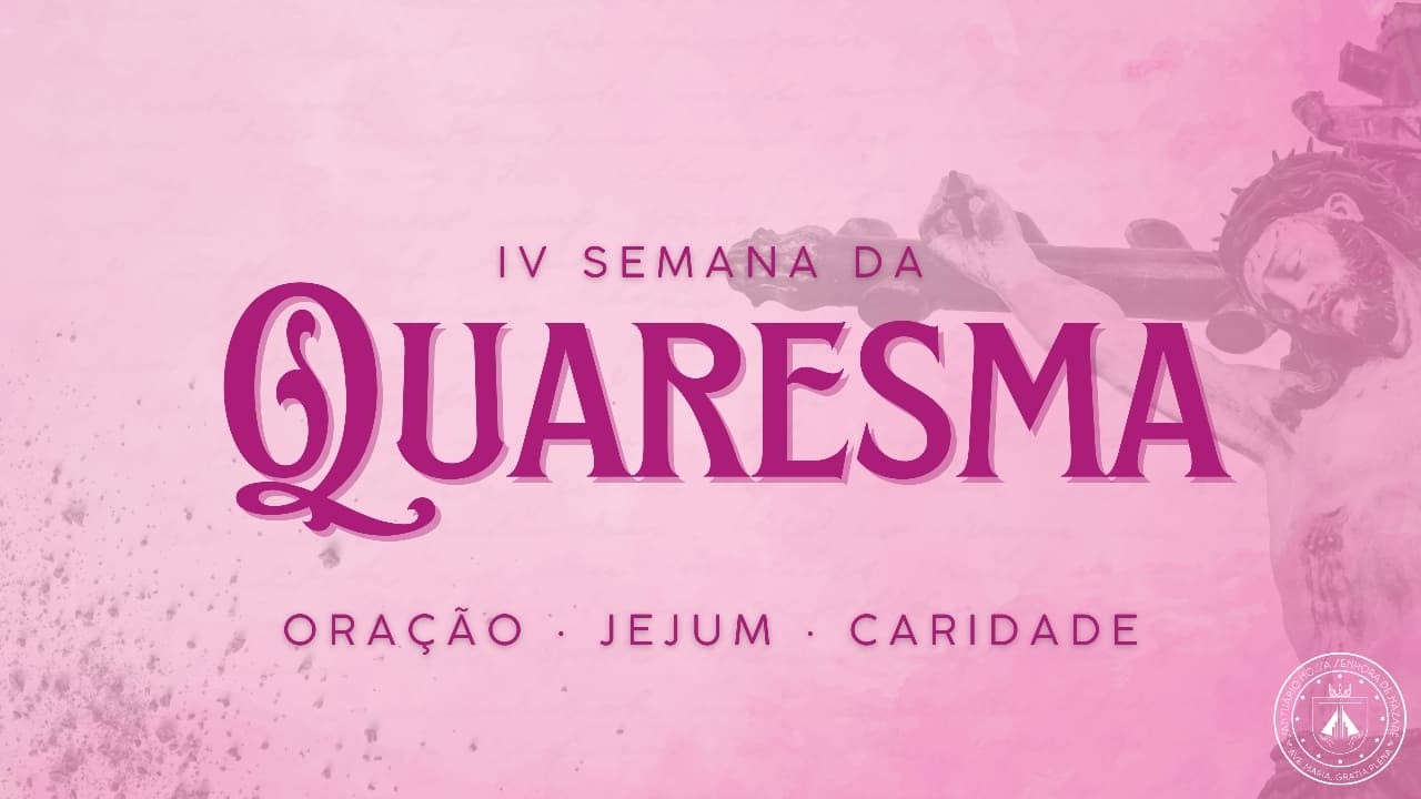 SANTA MISSA | IV SEMANA DA QUARESMA | SEGUNDA-FEIRA  16/03/2026