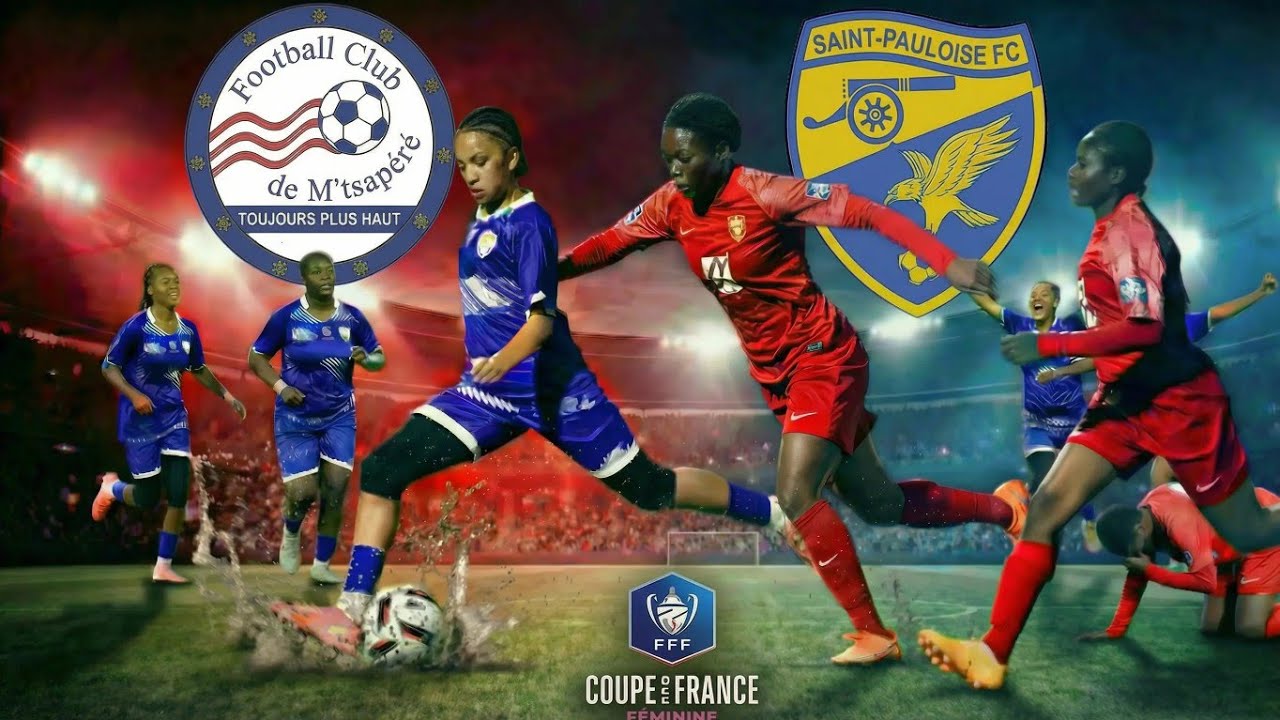 FC M’TSAPÉRÉ 🆚️ SAINT-PAULOISE FC | Coupe de France Féminine 2025