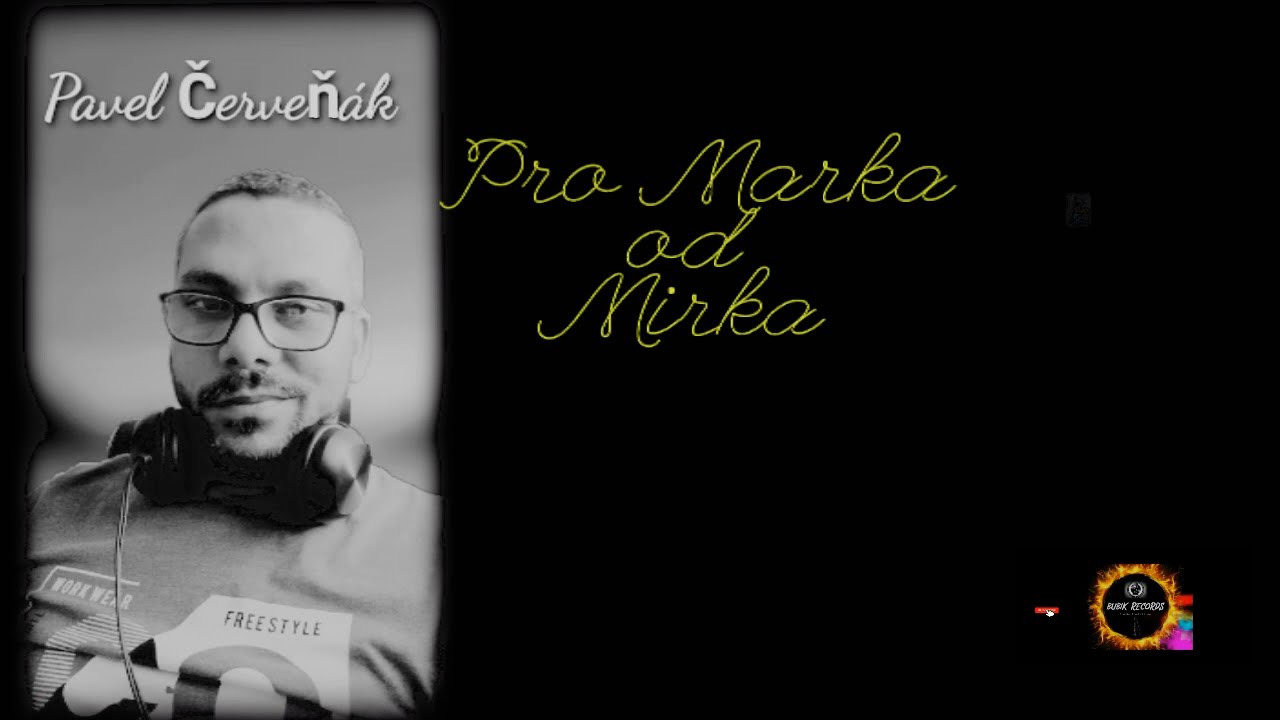 Pavel Červeňák (Te del o del) na přání