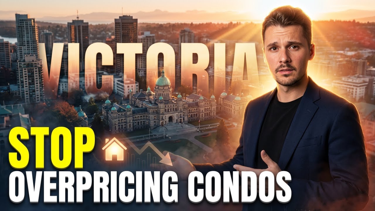 Victoria Condo Prices Are Dropping — Sellers Are Making This Big Mistake (2026) || Victoria Realtor
