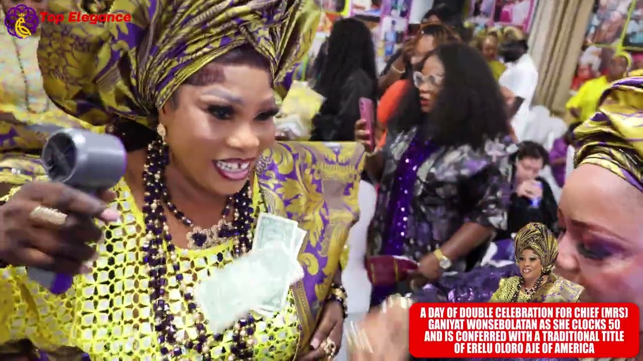 A DAY OF DOUBLE CELEBRATION FOR CHIEF MRS GANIYAT WONSEBOLATAN AS SHE CLOCKS 50 AND IS CONFERRED WIT