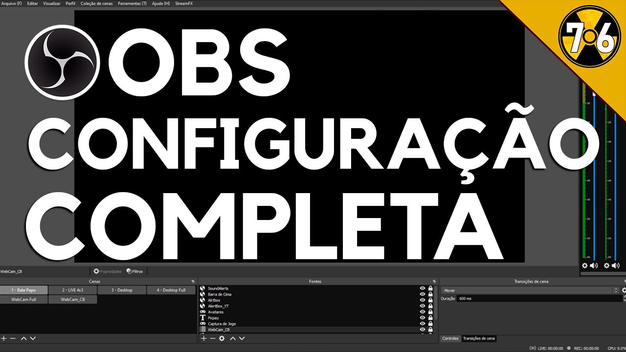 Obs Studio Tutorial: Como Gravar e Transmitir, Configuração Completa