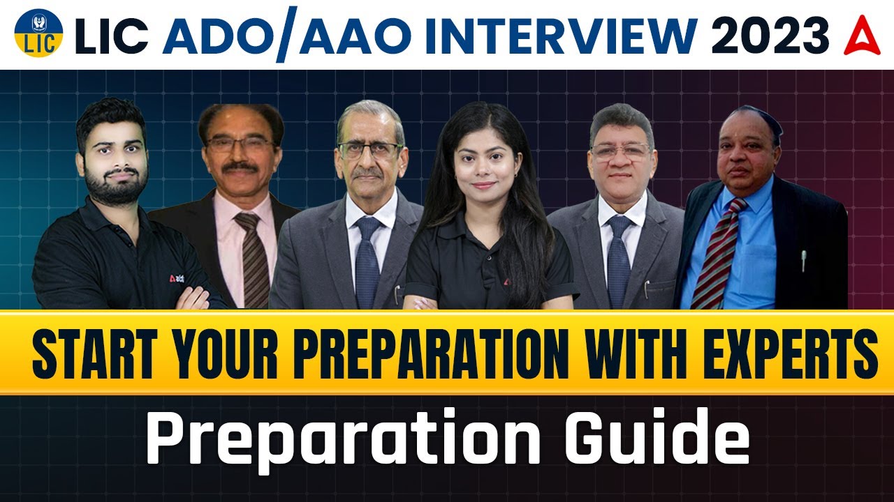 LIC ADO/ AAO Interview 2023 | LIC ADO Interview Preparation Guide by Experts