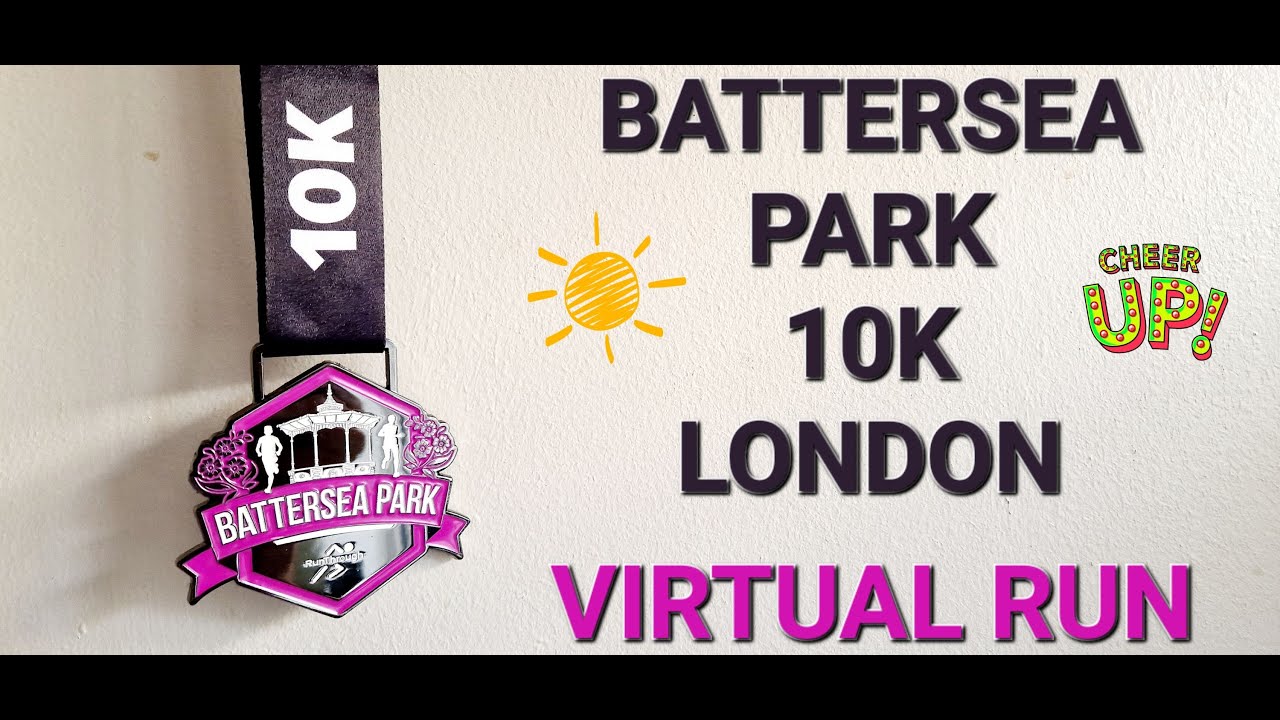 Let's run a 10k race at Battersea Park, London!