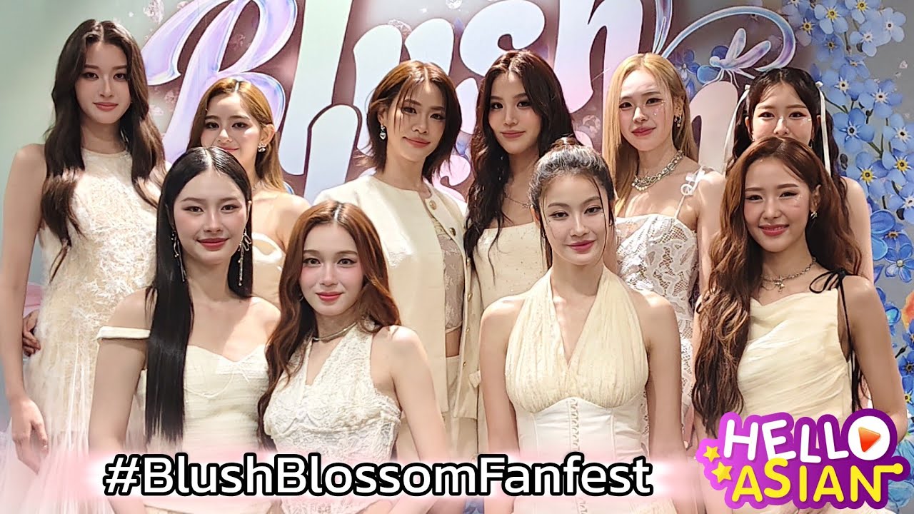 📍Live สัมภาษณ์ #BlushBlossomFanfest