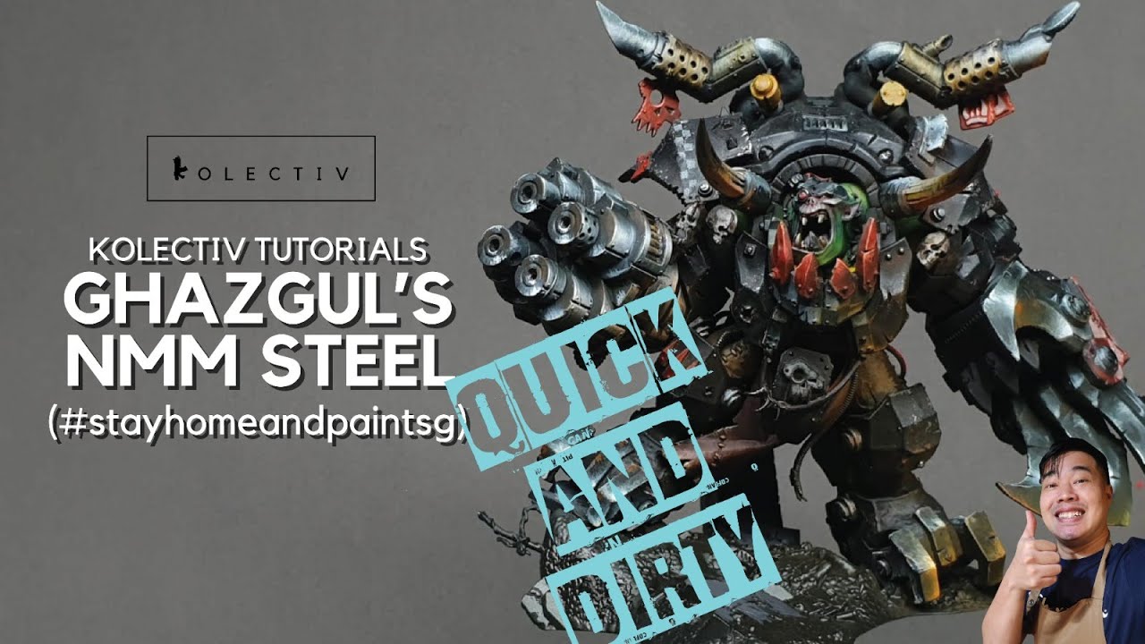 Ghazghkull NMM Steel (#stayhomeandpaintsg)