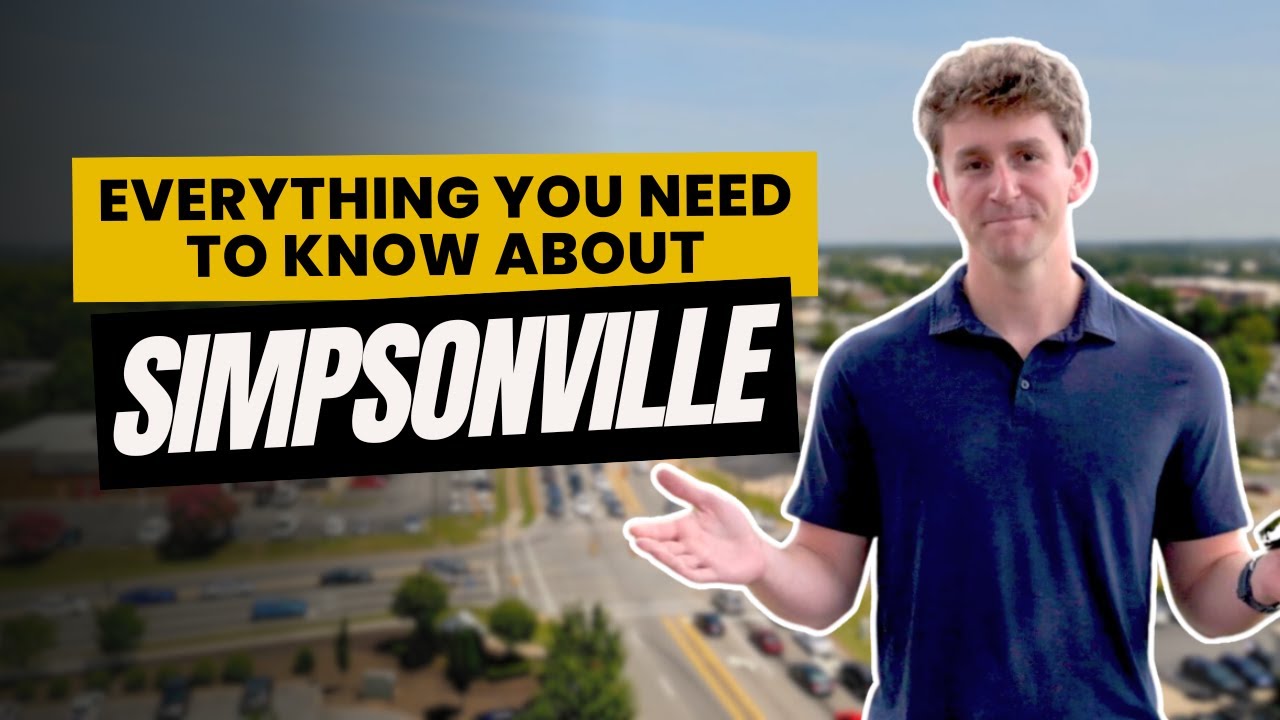EVERYTHING You Must Know About This Suburb of Greenville – Simpsonville, SC