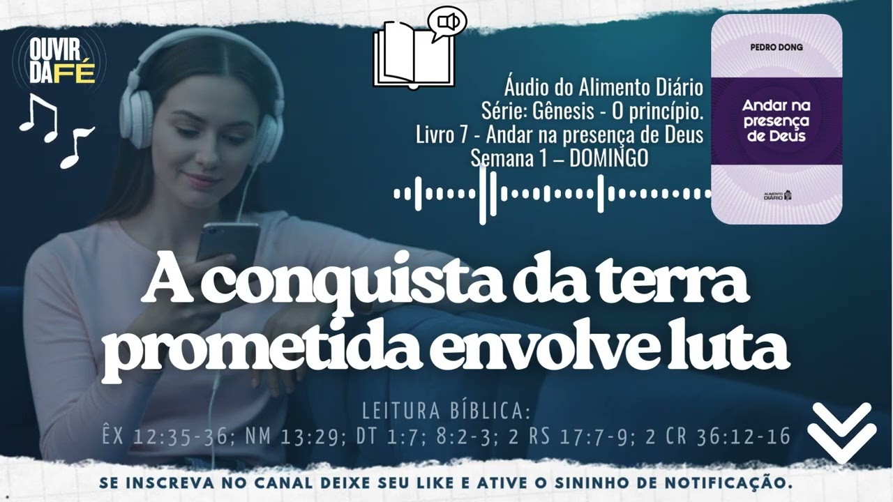 A conquista da terra prometida envolve luta | Áudio do Alimento Diário