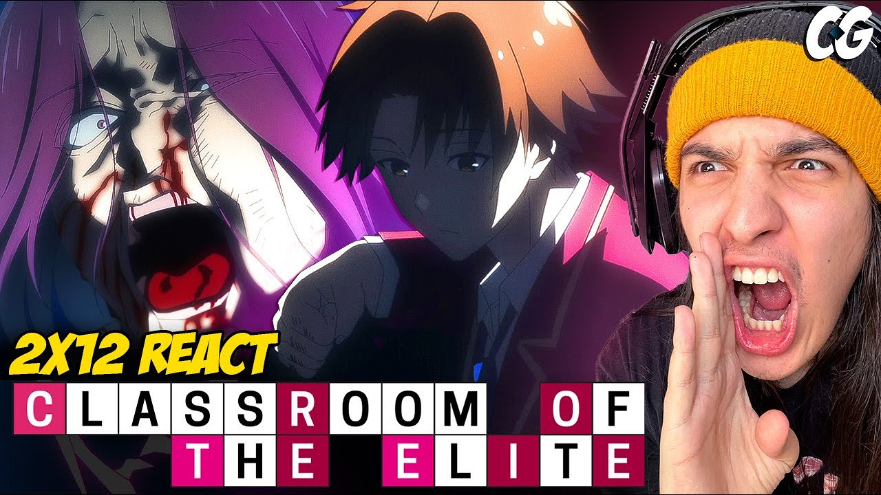 AYANOKOJI SOLOU O RYUEN!!! - React CI4sroom of the Elite EP 12 Temporada 2