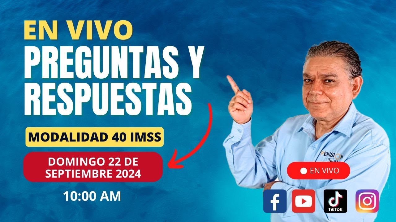 🔴 En Vivo: #modalidad40 #modalidad10 Preguntas y respuestas ¡En vivo! ¡2 horas!