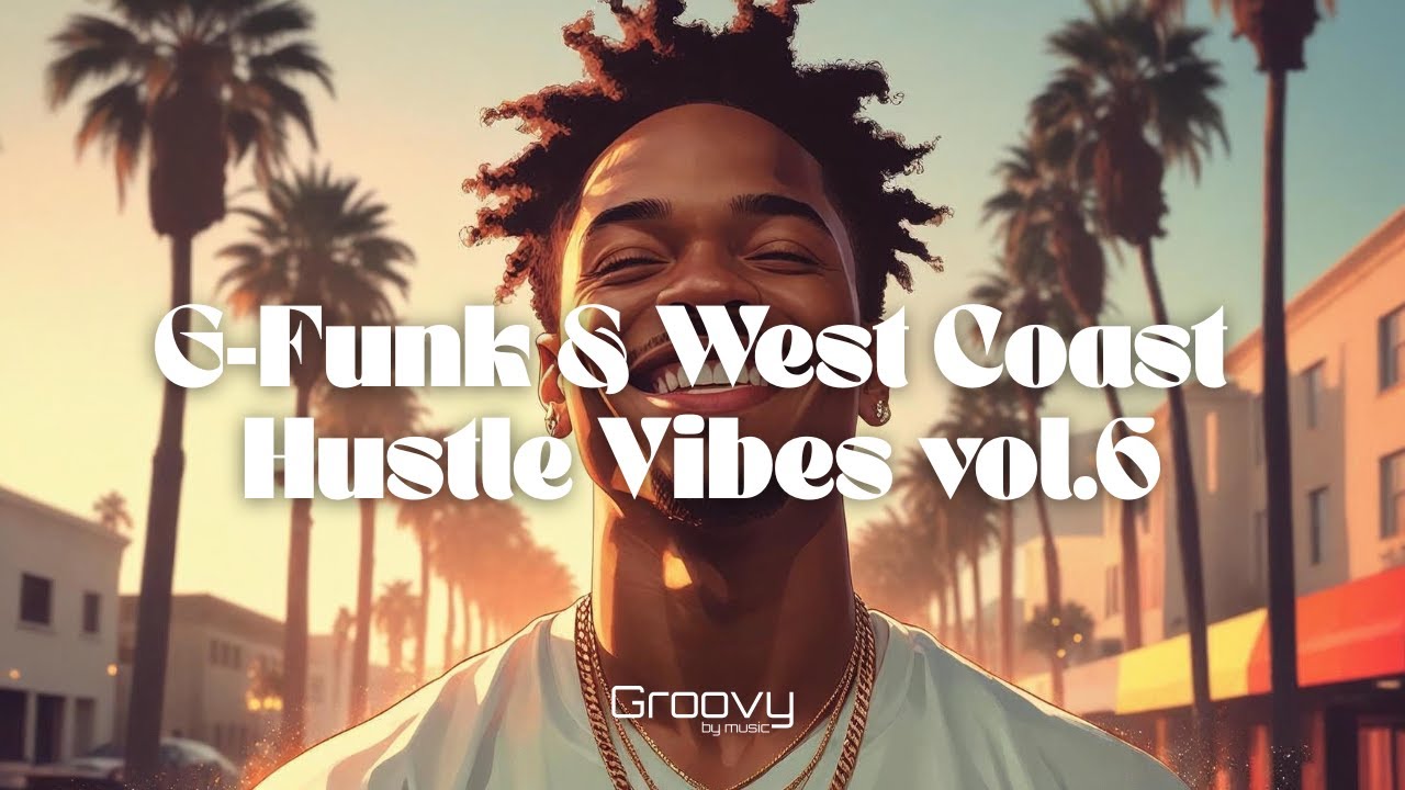 G-Funk & West Coast Hustle Vibes 🎵 Street Legacy Hip-Hop Playlist