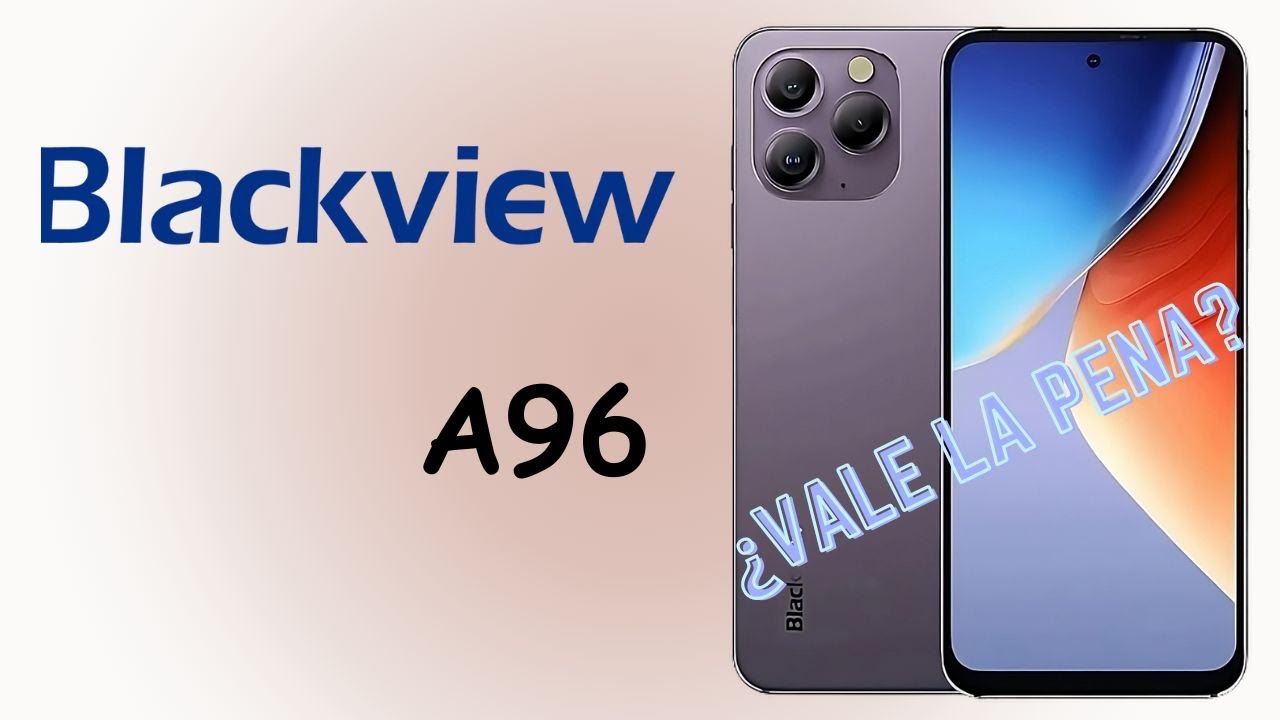 📊 Blackview A96 vs. la Competencia: &iquest;Por qu&eacute; Deber&iacute;as Elegirlo?
