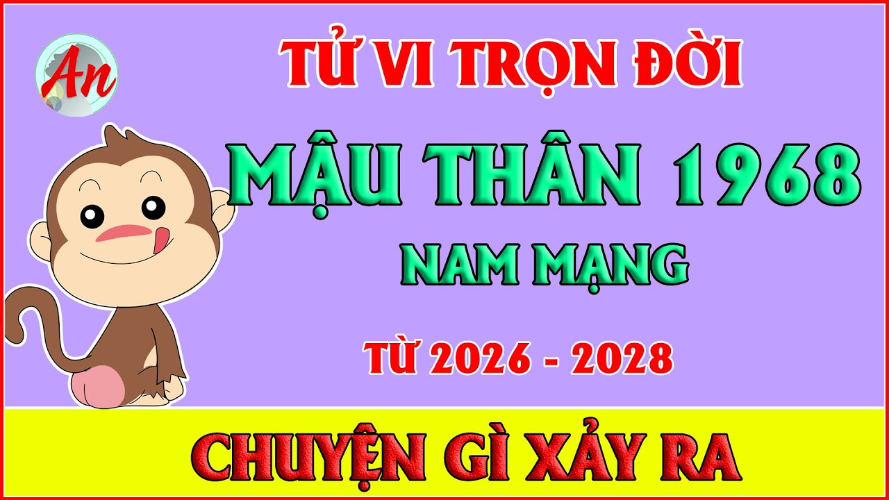 Tử Vi Trọn Đời Tuổi MẬU TH&Acirc;N 1968 Nam Mạng - B&iacute; Ẩn Hậu Vận H&eacute; Lộ Sau Tuổi 57, Điều G&igrave; Đang Chờ Đợi