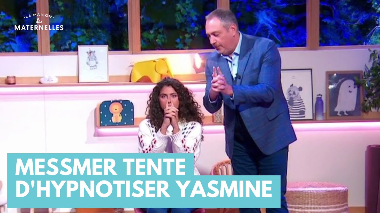 Messmer tente d'hypnotiser Yasmine - La Maison des maternelles #LMDM