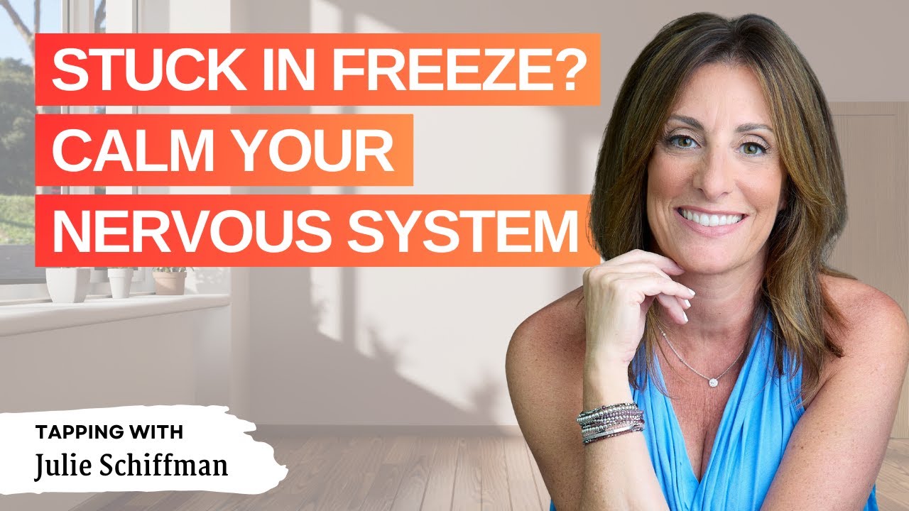 Get Out of Freeze Response FAST! Tapping Therapy to calm your nervous system!