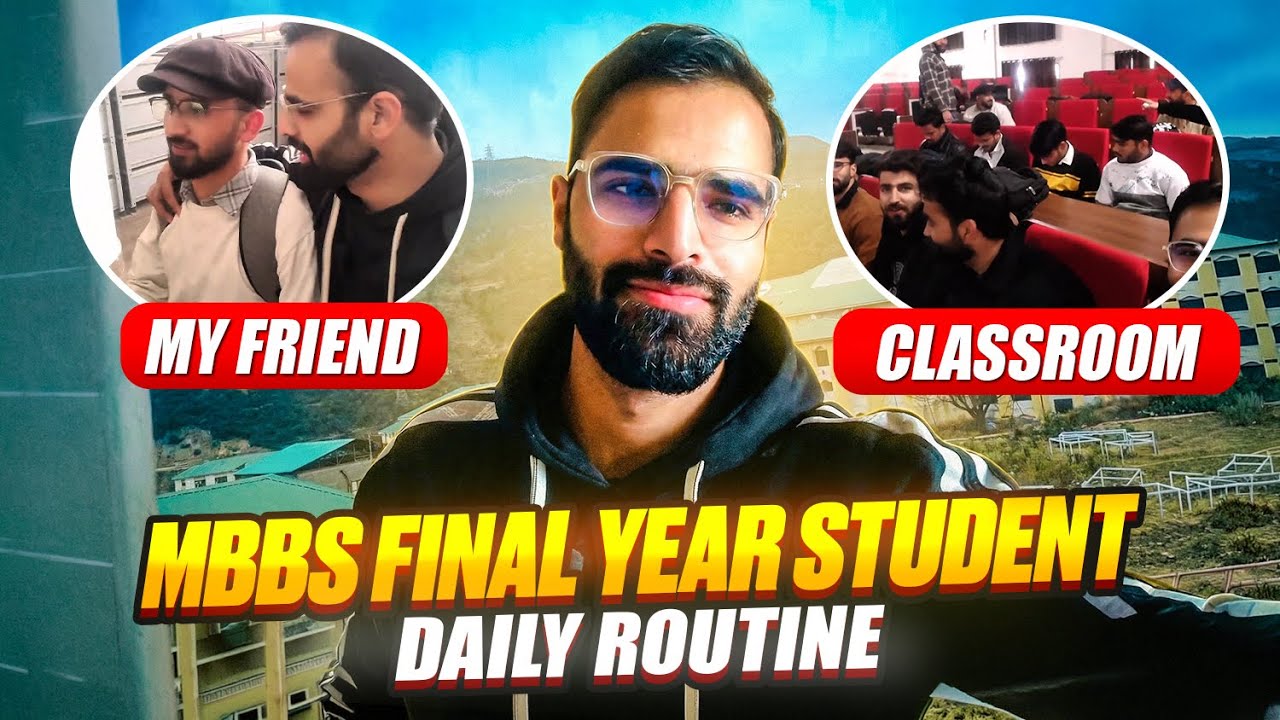 A Day in the Life of a Final Year MBBS Student | GMC Doda 😍