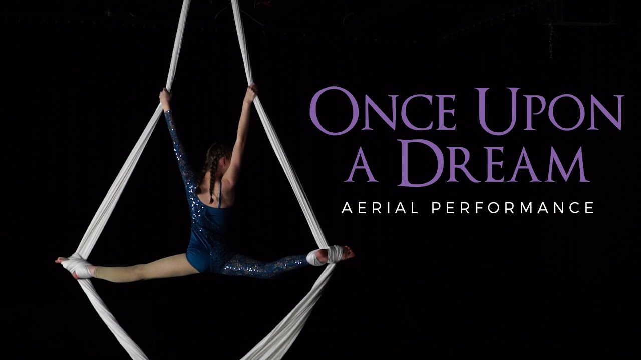 Once Upon a Dream - Aerial Silks Performance