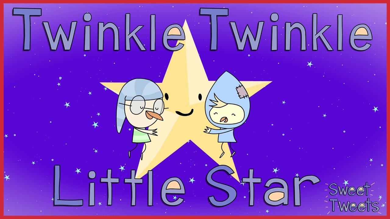 Twinkle Twinkle Little Star! | Nursery Rhymes & Kids Songs with Sweet Tweets