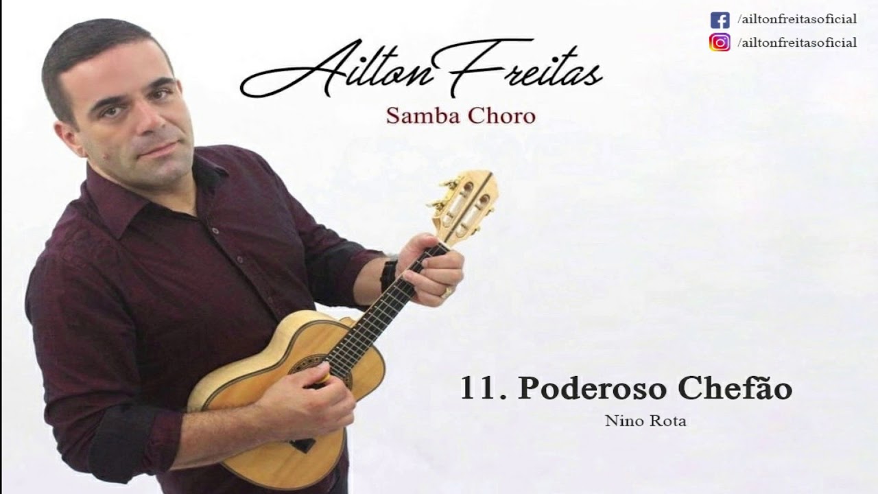 11. PODEROSO CHEFÃO (INSTRUMENTAL) - CD SAMBA CHORO