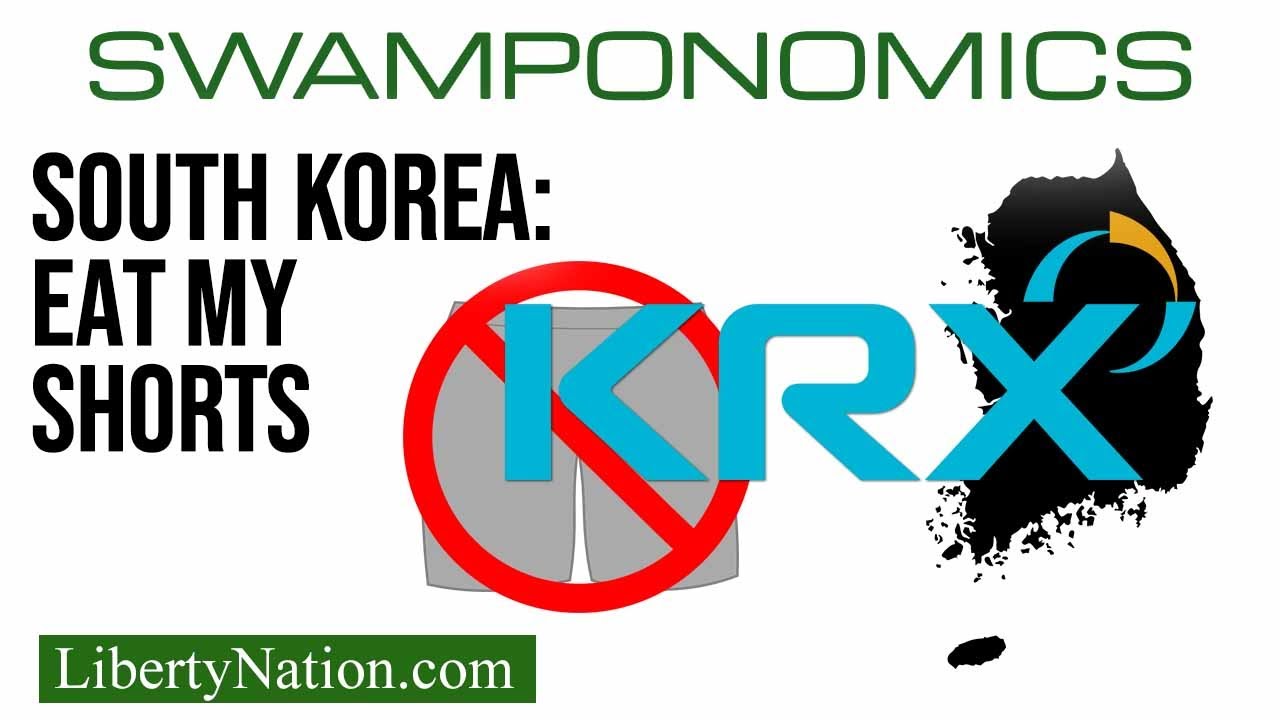 South Korea: Eat My Shorts &ndash; Swamponomics