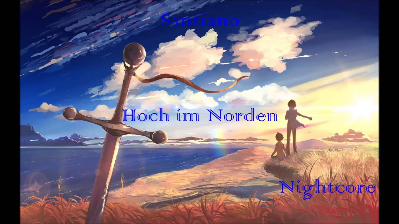 Santiano - Hoch im Norden (Nightcore)