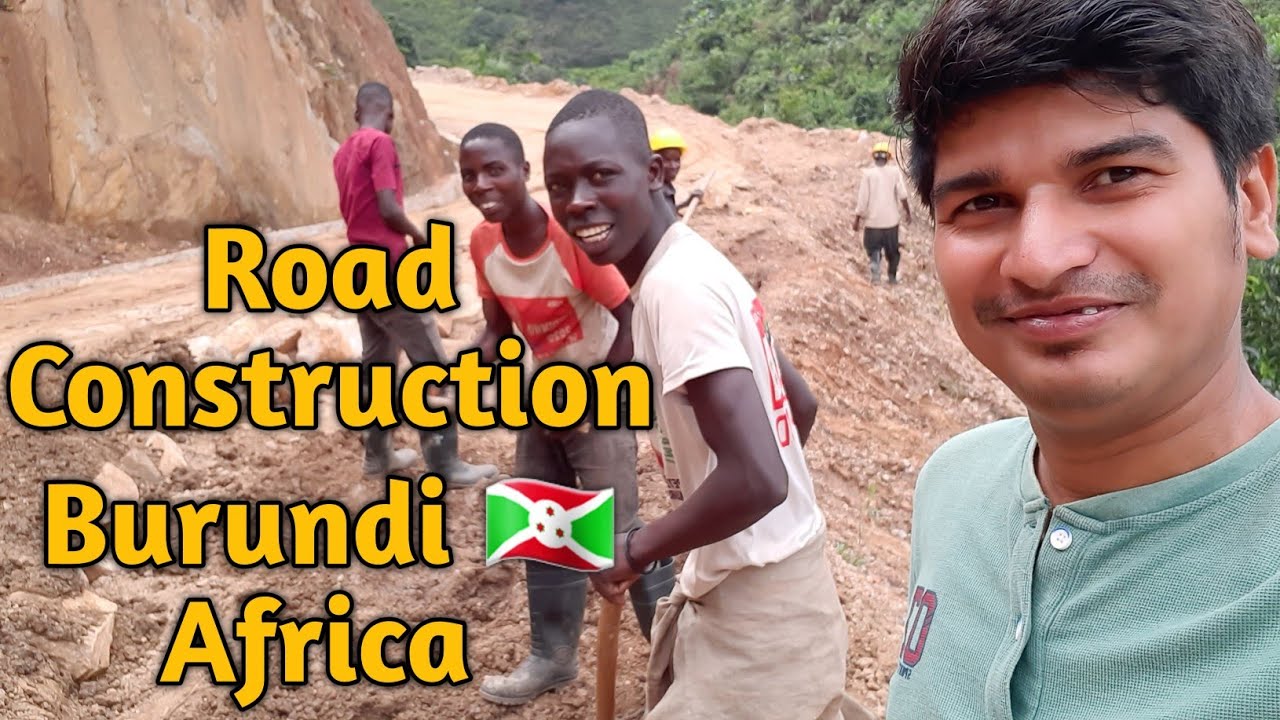 Road Construction Burundi Africa  #engineering #architecture #civil