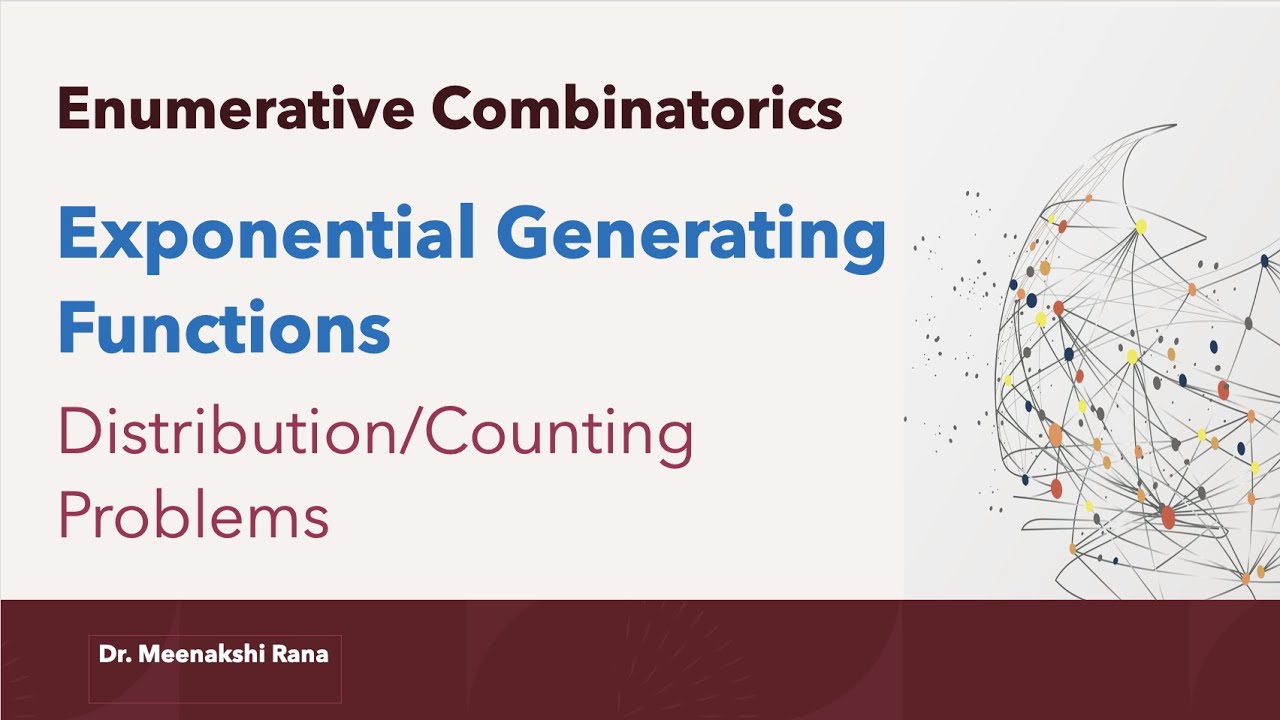 Exponential Generating Function | Counting Problems