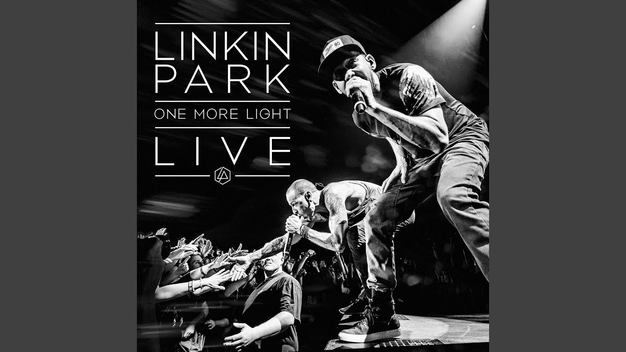 Bleed It Out (One More Light Live)