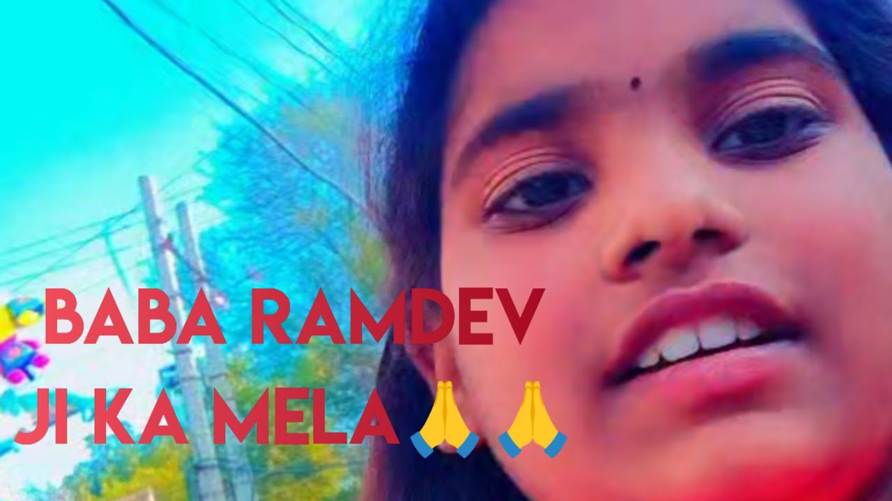 Baba Ramdev ji ka Mela 🙏🙏 🥰🥰#vlogs #kavya chauhan vlogs