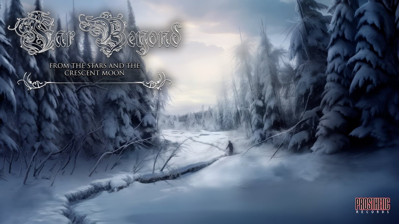 FAR BEYOND - FROM THE STARS AND THE CRESCENT MOON (OFFICIAL VISUALIZER)
